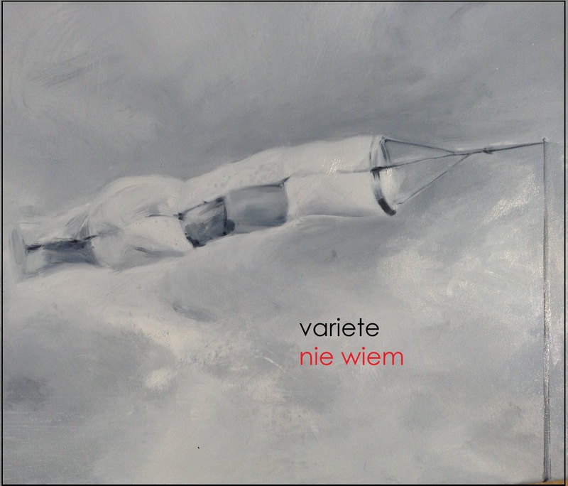„Nie wiem” – najnowsza płyta zespołu Variété już jest dostępna!