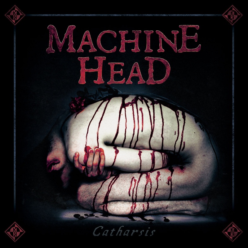 MACHINE HEAD &quot;Catharsis&quot;