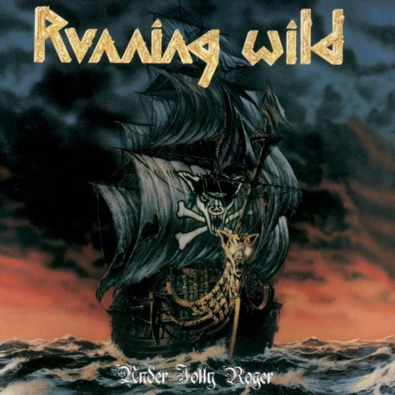 Under Jolly Roger (2017 Remastered Version) Running Wild - Premiera 11.08.2017