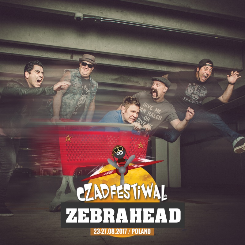 Zebrahead na Czad Festiwal 2017