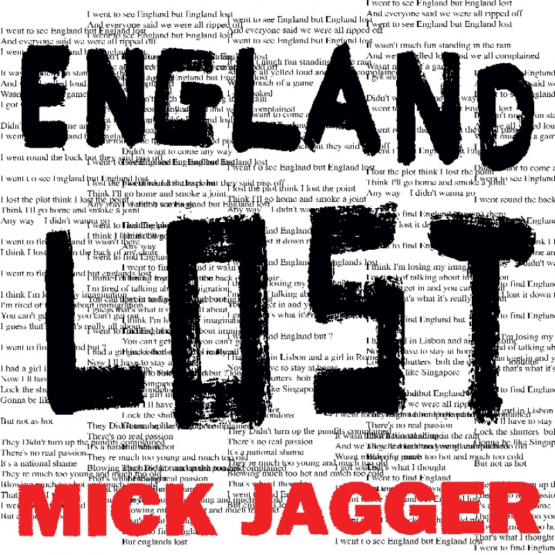 MICK JAGGER  LEGENDA ROCKA PREZENTUJE DWA NOWE UTWORY SOLO  ‘GOTTA GET A GRIP’ / ‘ENGLAND LOST’