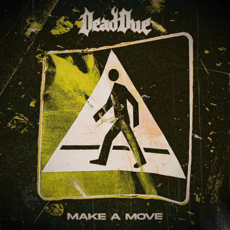 DeadDue. Nowe pokolenie sceny hard / death core z singlem 'Make a Move'. Zapowiedź EP zespołu