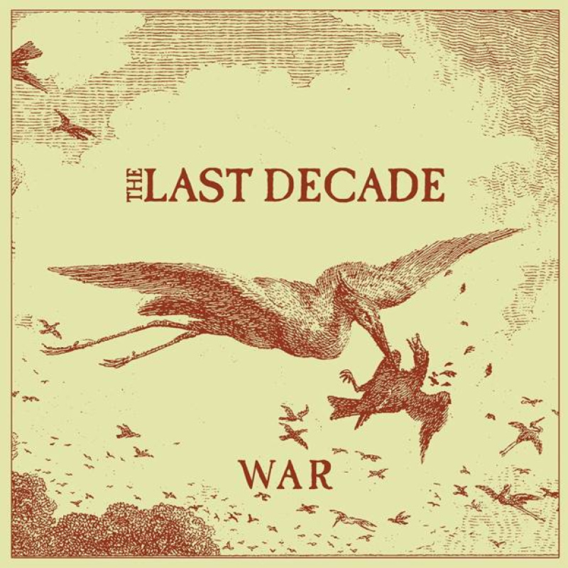 The Last Decade prezentują utwór "War"