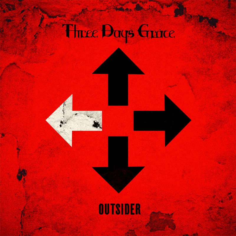 Three Days Grace "Outsider"