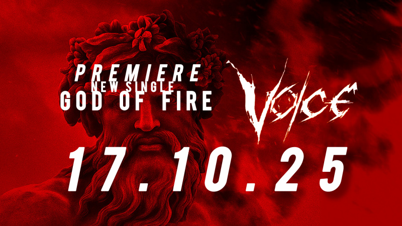 VOICE wydaje nowy singiel „God of Fire”