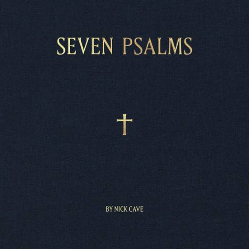 Nick Cave „Seven Psalms” - 10-calowy winyl już w sklepach. Artysta zaprasza do współtworzenia filmu.