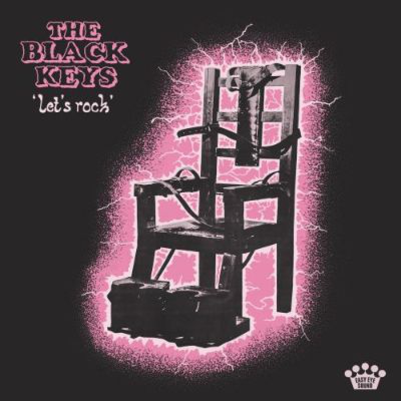 The Black Keys  &quot;Let&#039;s Rock&quot;