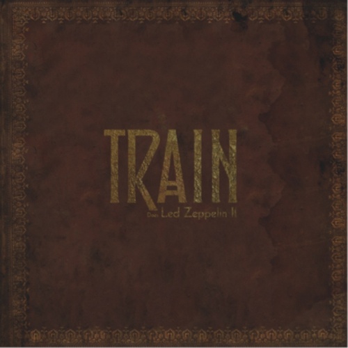 Train &quot;Does Led Zeppelin II&quot;