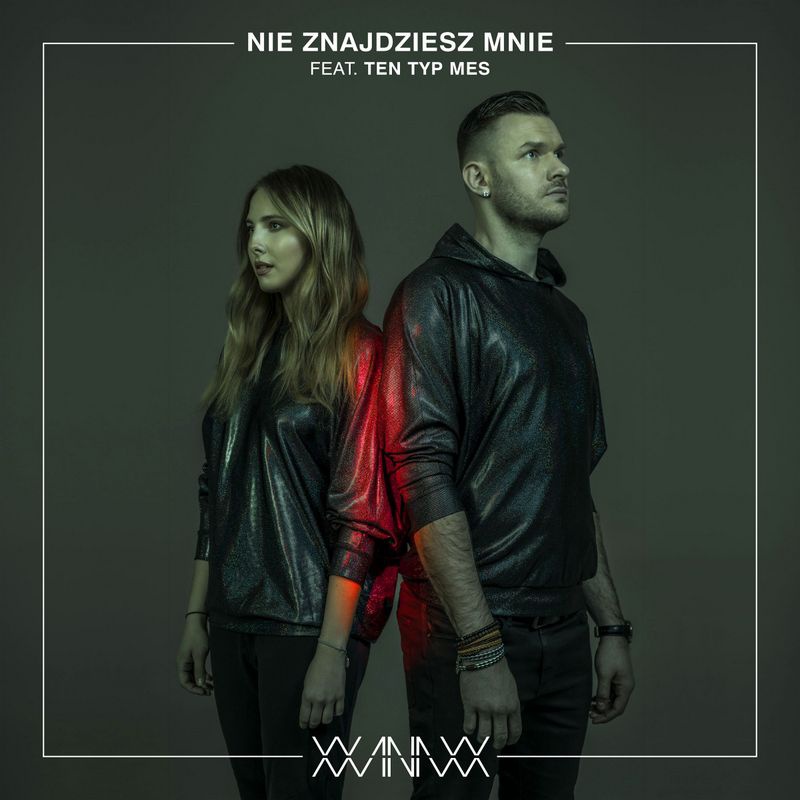 XXANAXX – NIE ZNAJDZIESZ MNIE feat. TEN TYP MES