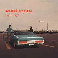 Rudź / Odoj – "Fight or Flight"