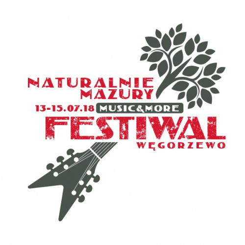 13-15 lipca 2018 r. w Węgorzewie odbędzie się Naturalnie Mazury Music & More Festiwal
