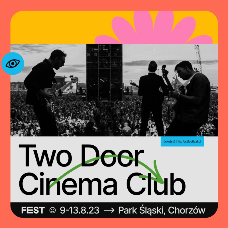 Two Door Cinema Club i 2115 zagrają na Main Stage FEST Festivalu 2023!