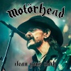 Motorhead &quot;Clean Your Clock&quot;