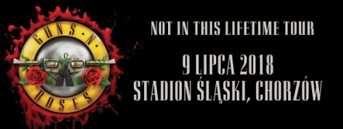 Guns N' Roses zagrają w Polsce 9 lipca 2018 - Stadion Śląski