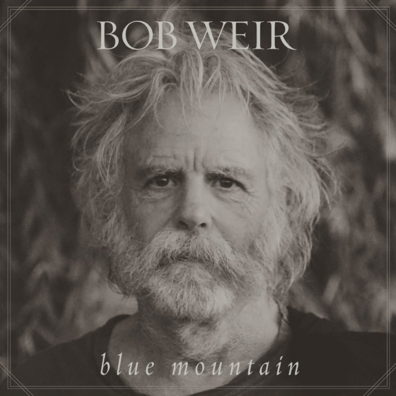 Bob Weir "Blue Mountain"