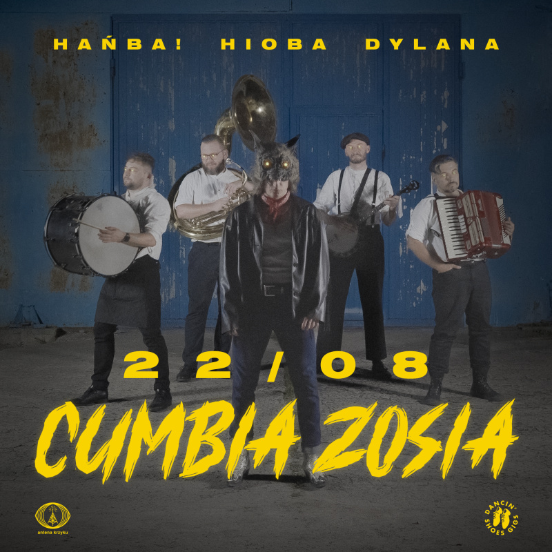 HAŃBA! HIOBA DYLANA • CUMBIA ZOSIA