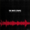 The White Stripes &quot;The Complete John Peel Sessions&quot;