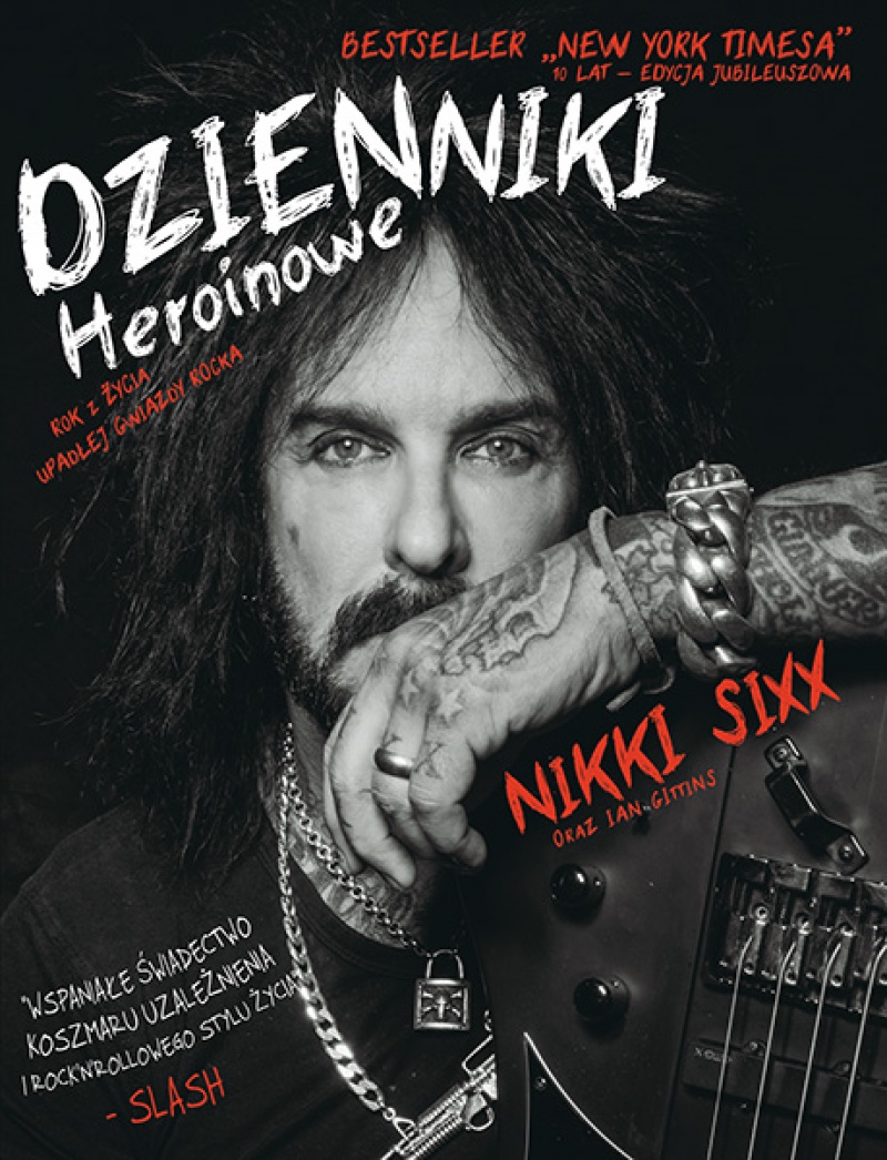 „Dzienniki Heroinowe” - Nikkiego Sixxa ukażą się na polskim rynku wydawniczym