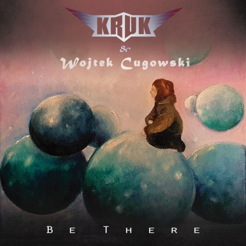 Kruk & Wojtek Cugowski - "Be There"
