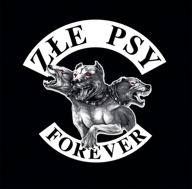 Złe Psy "Forever"