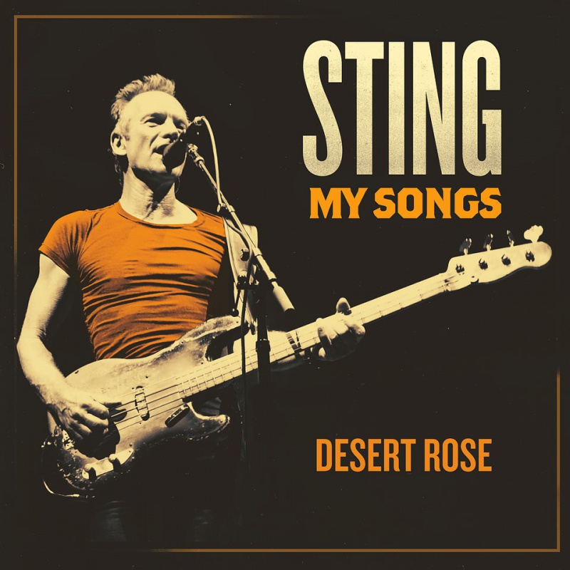 Sting - Desert Rose (My Song Version)