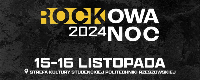 Rockowa Noc - ostatnie ogłoszenie