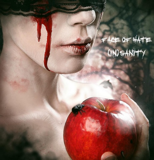 Face Of Hate - "(In)Sanity"