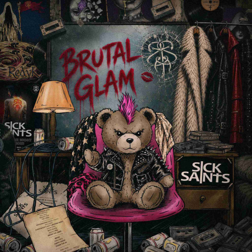 SICK SAINTS "BrutalGlam"