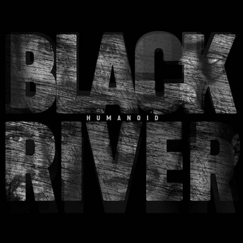 „HUMANOID” BLACK RIVER JUŻ DOSTĘPNY!