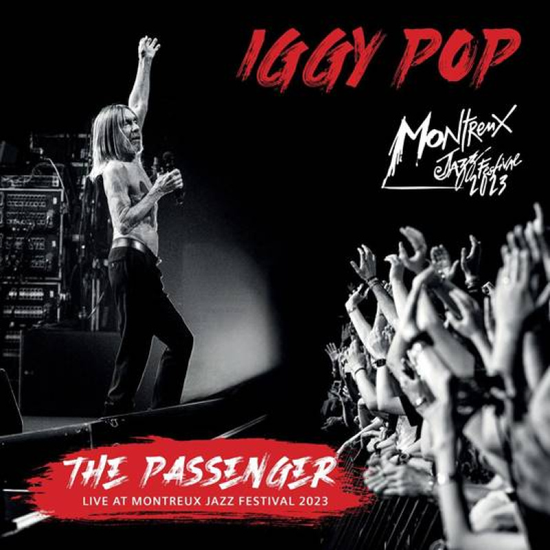 Iggy Pop: “The Passenger&quot; drugim video zapowiadającym album &quot;Live at Montreux Jazz Festival 2023&quot;!