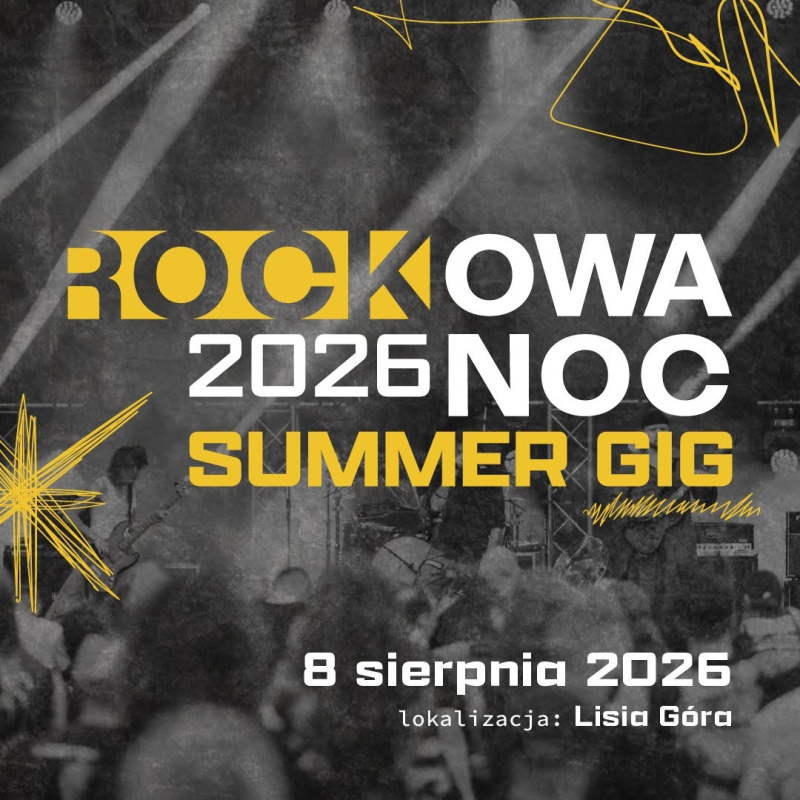 Rockowa Noc - plenerowa odsłona !