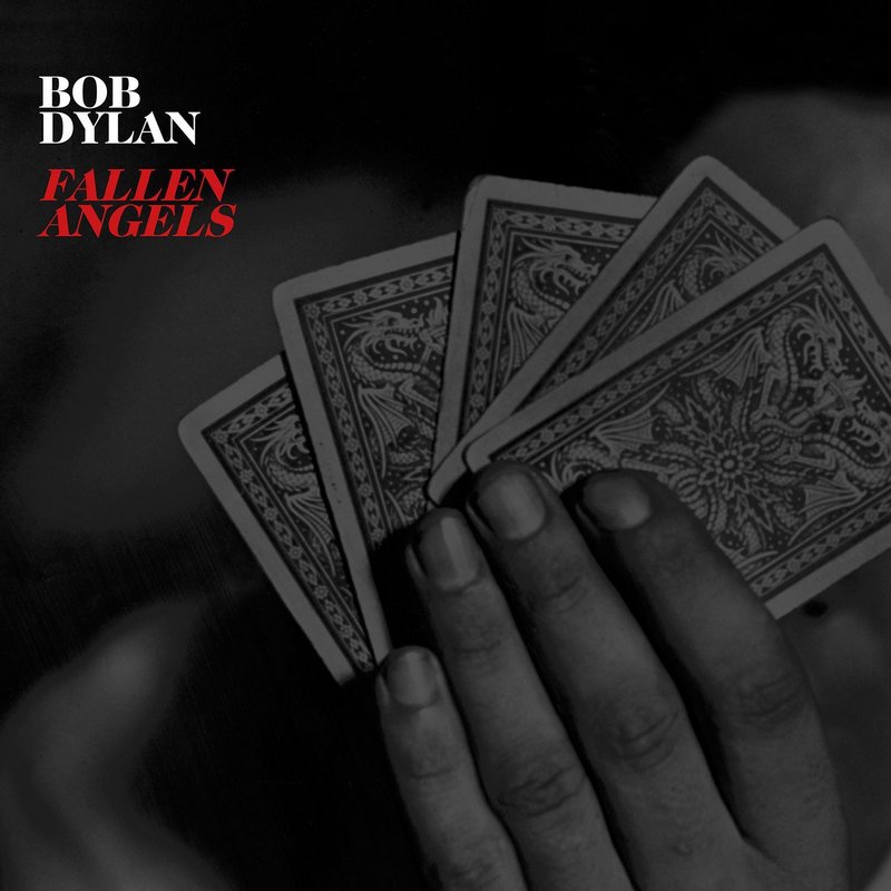 Bob Dylan "Fallen Angels"
