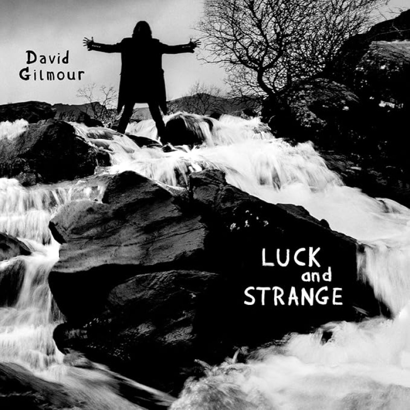 Dawid Gilmour "Luck And Strange"