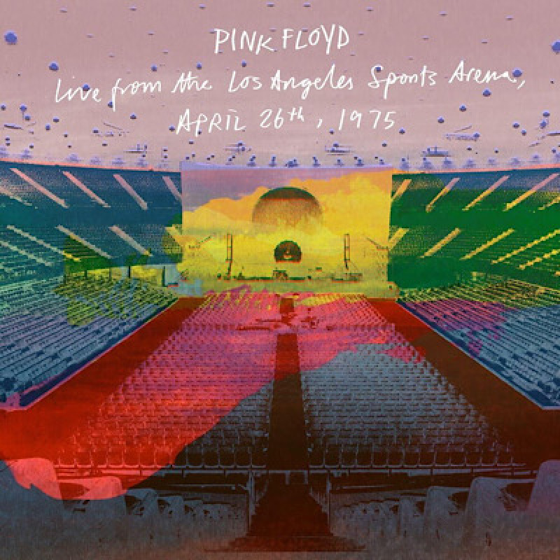Pink Floyd: Live at LA Sports Arena, 1975