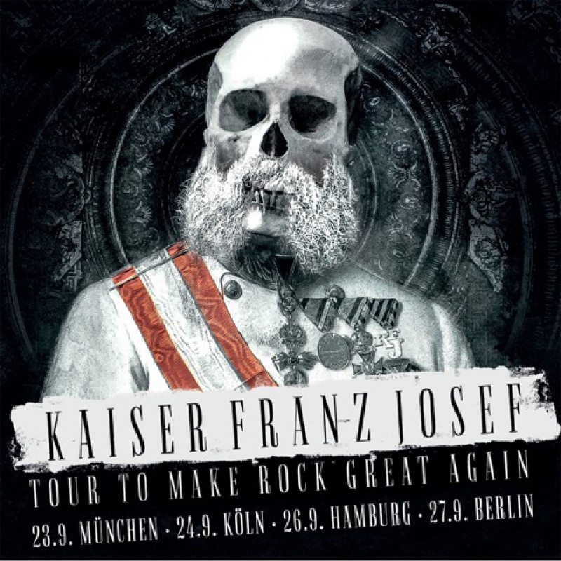 Kaiser Franz Josef &quot;Make Rock Great Again&quot; Sony Music Poland