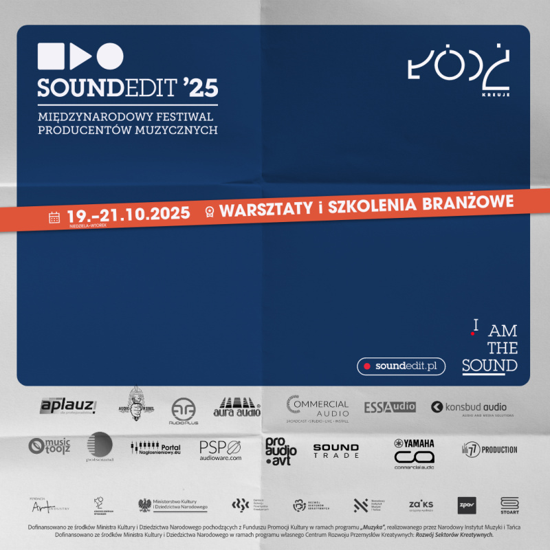 Soundedit ’25 – Producenci się liczą, dźwięk się liczy. To jest Soundedit