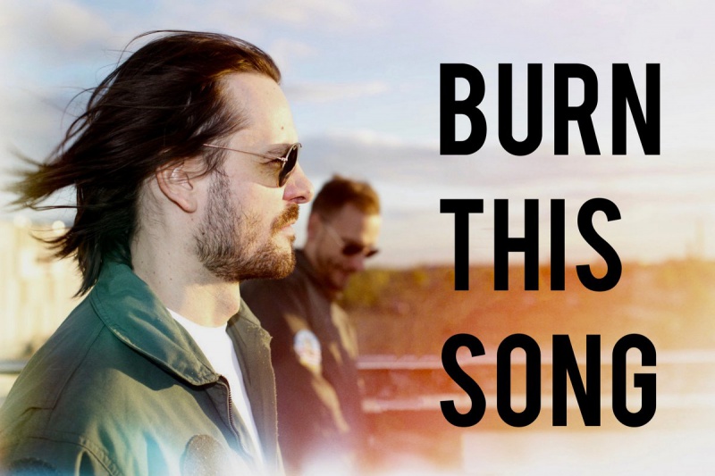 Burn This Song ‚Burn This Song’ - premiera singla i klipu