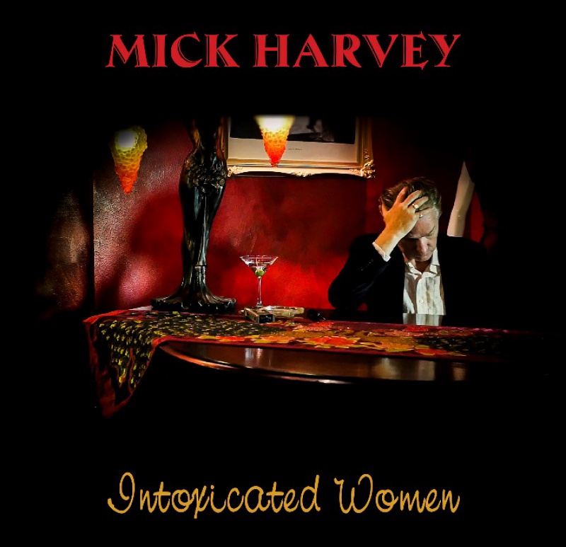 MICK HARVEY  ZAPOWIADA NOWY ALBUM