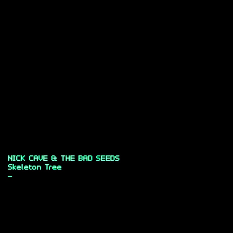 NICK CAVE & THE BAD SEEDS "Skeleton Tree"