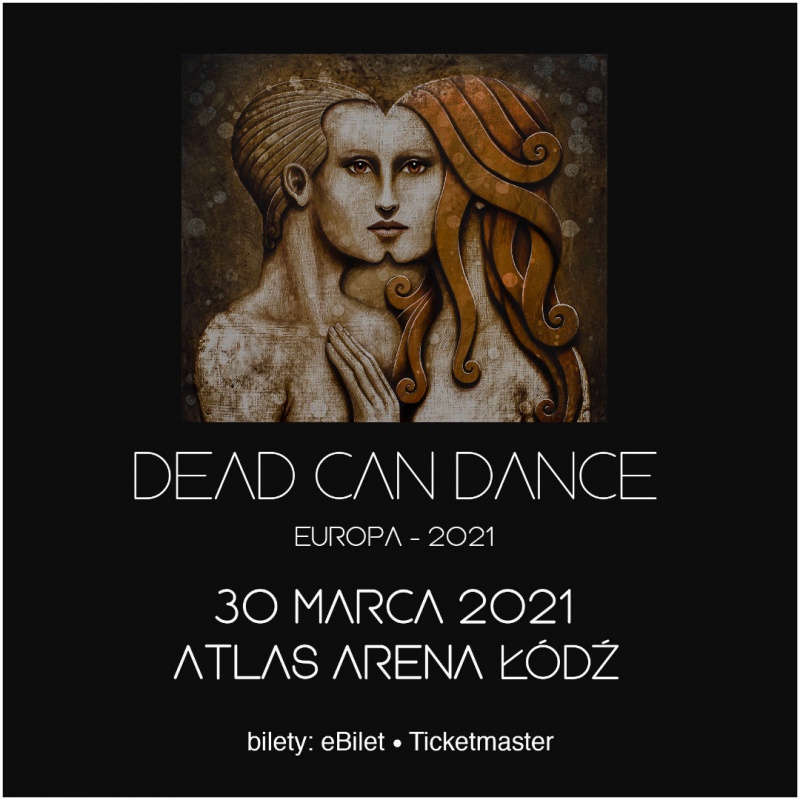 Dead Can Dance wraca do Polski! Zespół zagra w Atlas Arenie już 30 marca 2021