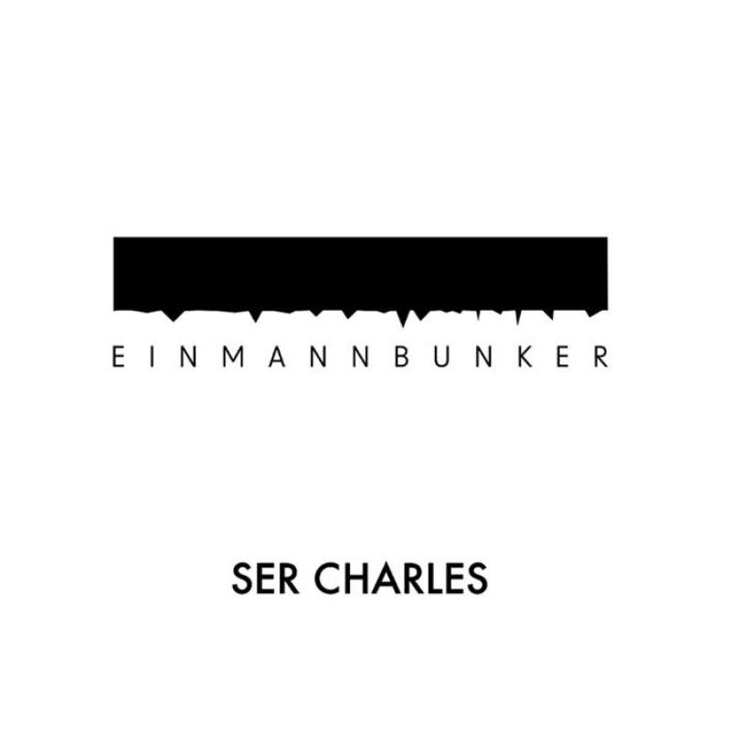 Ser Charles „Einmannbunker"