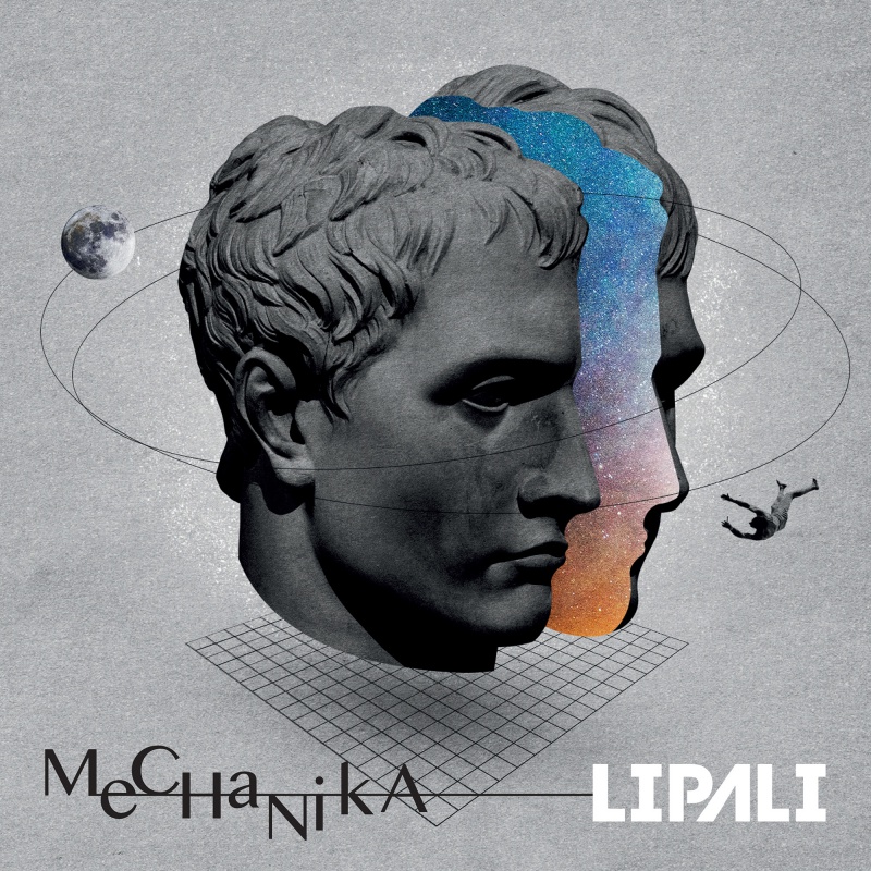 „Mechanika” – premiera nowej płyty LIPALI Data premiery: 29.12.2022 r.